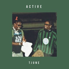 Active (Tjune Edit)