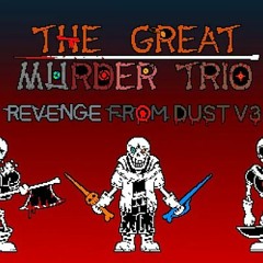 The Great Murder Trio:Phase 1-Rain Of Faltered Beliefs. [V3]