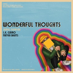 Wonderful Thoughts (featuring L.E Cairo) | ON ALL PLATFORMS