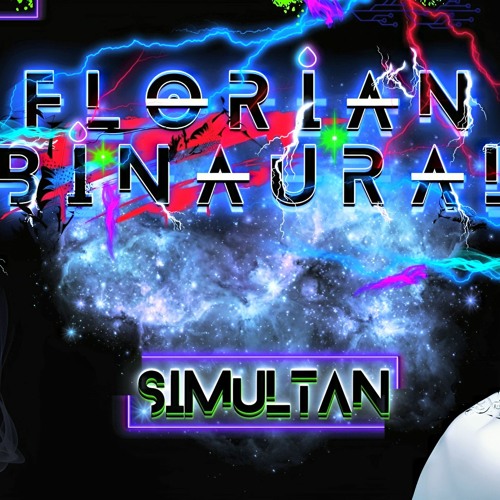 Florian Binaural - SIMULTAN [FREE DL]