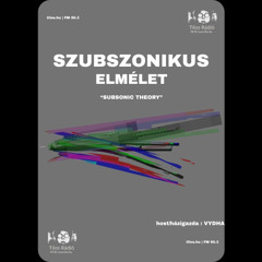 SZUBSZONIKUS ELMELET [TILOSRADIO] (001 | 250914) - VYDHA