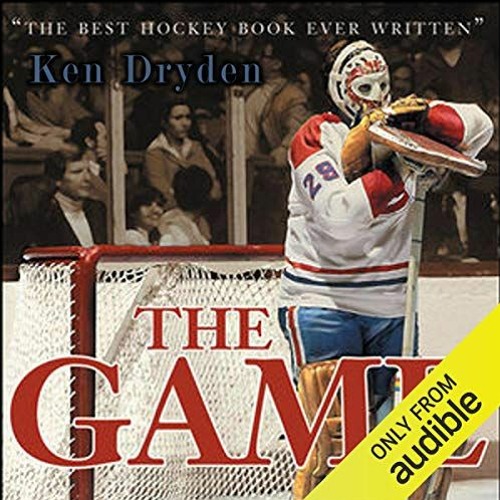 VIEW EPUB KINDLE PDF EBOOK The Game: 20th Anniversary Edition by  Ken Dryden,Ken Dryd