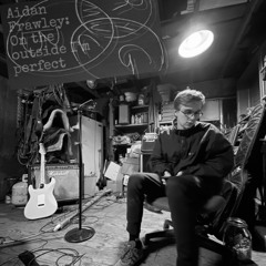 AIDAN FRAWLEY- THE AIDAN FRAWLEY TAPES (2022 - 2025) THE CHAMBER YEARS ( DELUXE EDITION )