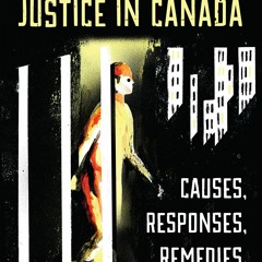 Epub Miscarriages of Justice in Canada: Causes, Responses, Remedies