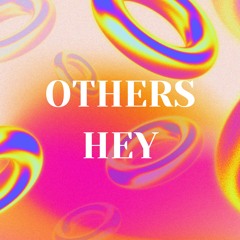 Hey