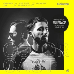 Colorcast 153 ADE Preview 03 with Jackarta