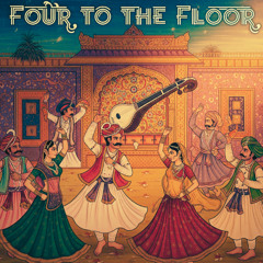 Four to the Floor