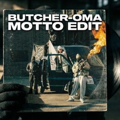 Sosa La M x Luciano - Butcher  (Oma Motto EDIT) [FREE DL]