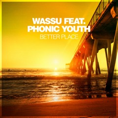 Wassu & Wynnwood feat. Phonic Youth - Conscious