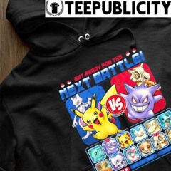 Pikachu Mewtwo Gengar and Cubone get ready for the next battle shirt