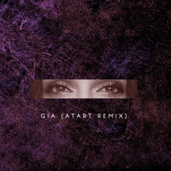 Gia (Atart Remix)