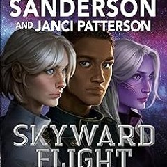 (@ Skyward Flight: The Collection: Sunreach, ReDawn, Evershore (The Skyward Series) BY: Brandon