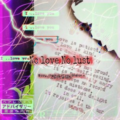NoLove Nolust $izzytheplugxCozy SharonxCartiCartello.mp3