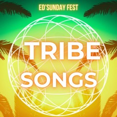 Sunday Fest - TribeSongs - LowVech Music -
