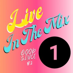 Live In The Mix 1 (Track 1)
