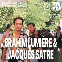 Brahim Lumière b2b Jacques Satre (Dixmontel Festival 2022)