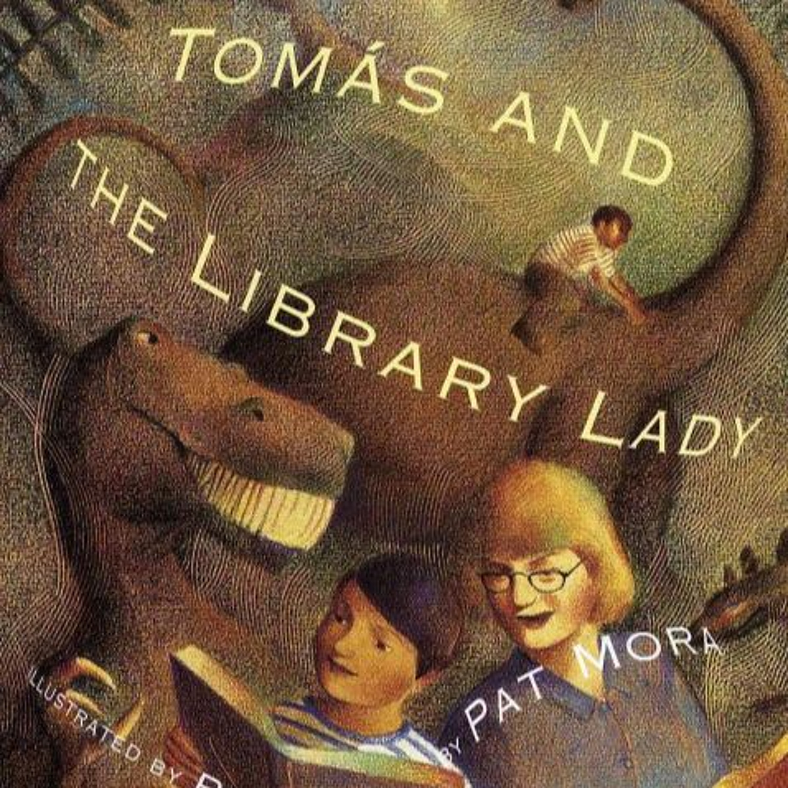 Episode 324 - Tomás and the Library Lady
