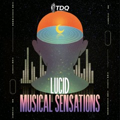 Lucid - Musical Sensations