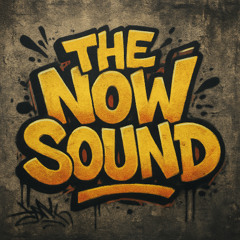 The Now Sound