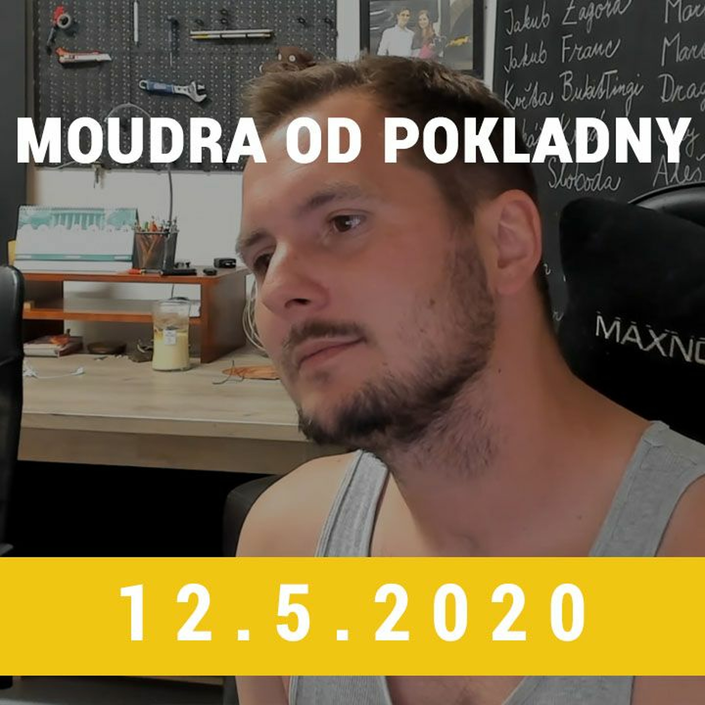 Moudra od pokladny 12.5.2020