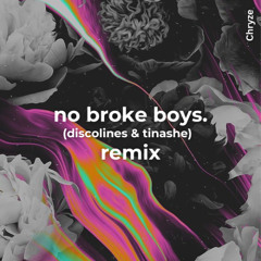 no broke boys - chryze remix