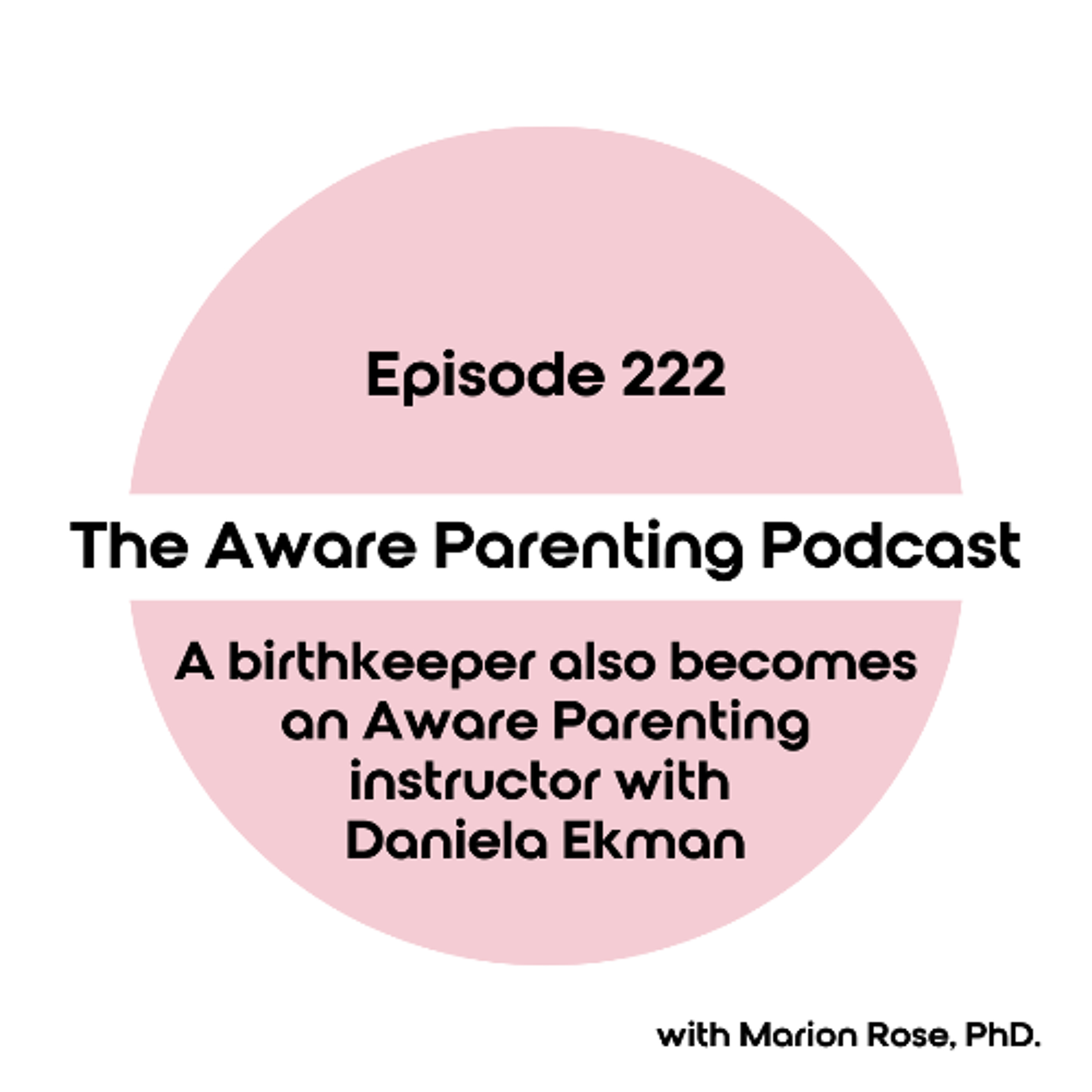 The Aware Parenting Podcast