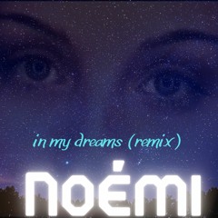 Noemi - In My Dreams (Eurodance Remix 2021)