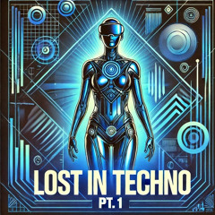 Lost In Techno, Pt. 1 - Full Tracks on All Other Platforms - Link in description <3 copy 13