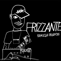 Frizzante Family & Friends #010 Flavius