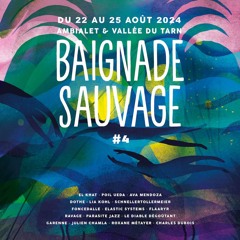 Playlist Festival Baignade Sauvage #4