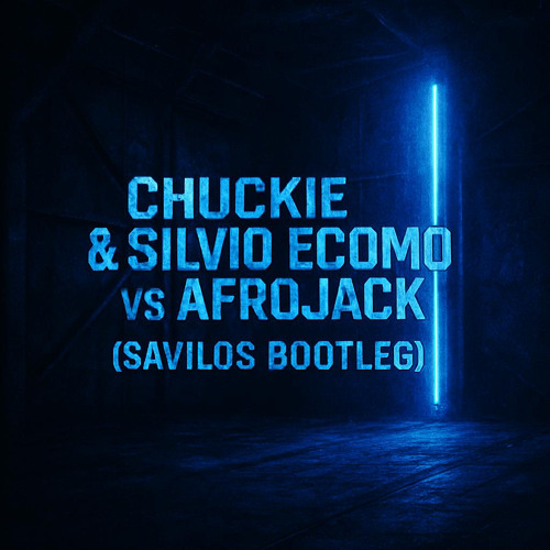 Chuckie & Silvio Ecomo vs Afrojack - Moombah (Savilos Bootleg)