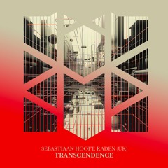 Sebastiaan Hooft, Raden (UK) - Transcendence