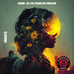 All the Things we could do