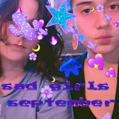sad girlz september // ada
