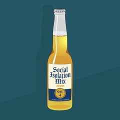 Social Isolation Mix, Volume 4