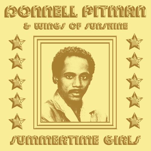 Donnell Pitman & Wings of Sunshine & Mofak - Summertime Girls ft. Anda