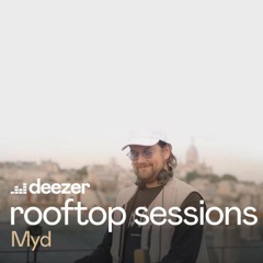 Myd - Deezer Rooftop Sessions, Paris