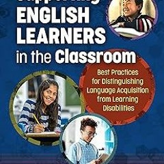 Edition# (Book( Supporting English Learners in the Classroom: Best Practices for Distinguishing