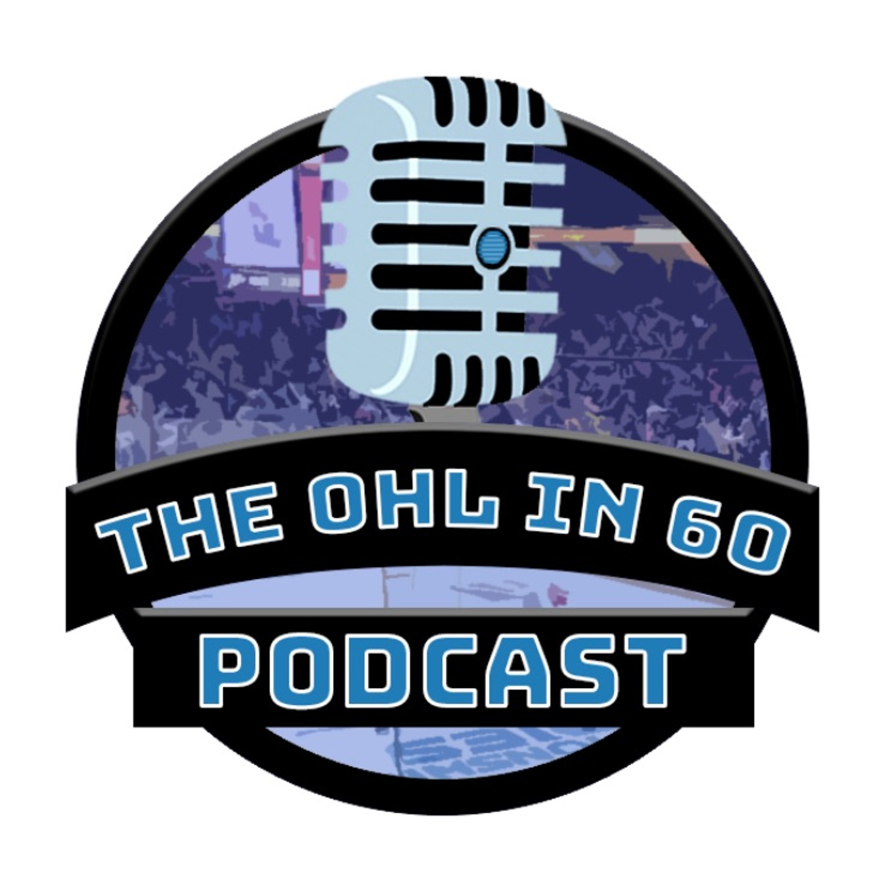 The OHL in 60 Podcast