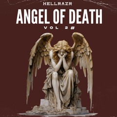 HellRazR - Angel of Death - Vol 2# - HARDCORE / HARD TECHNO MIX