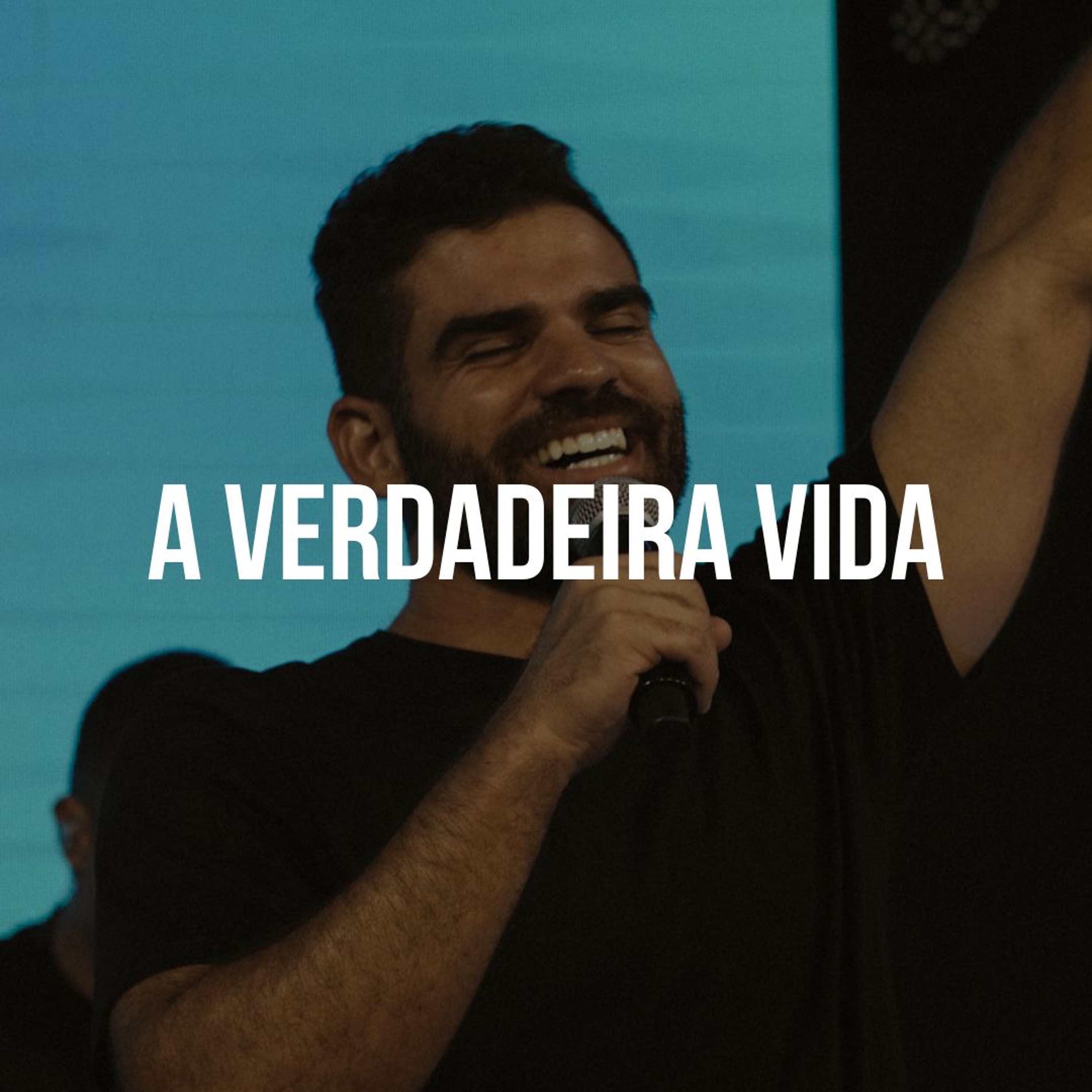 A Verdadeira Vida (Série Generosidade Extravagante - Parte 7) - Gabriel Manzoni episode artwork