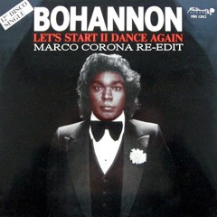 Hamilton Bohannon "Let's Start the Dance" (Marco Corona Re-edit)