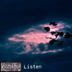 Listen
