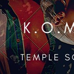 K.O.M.A - Temple Song