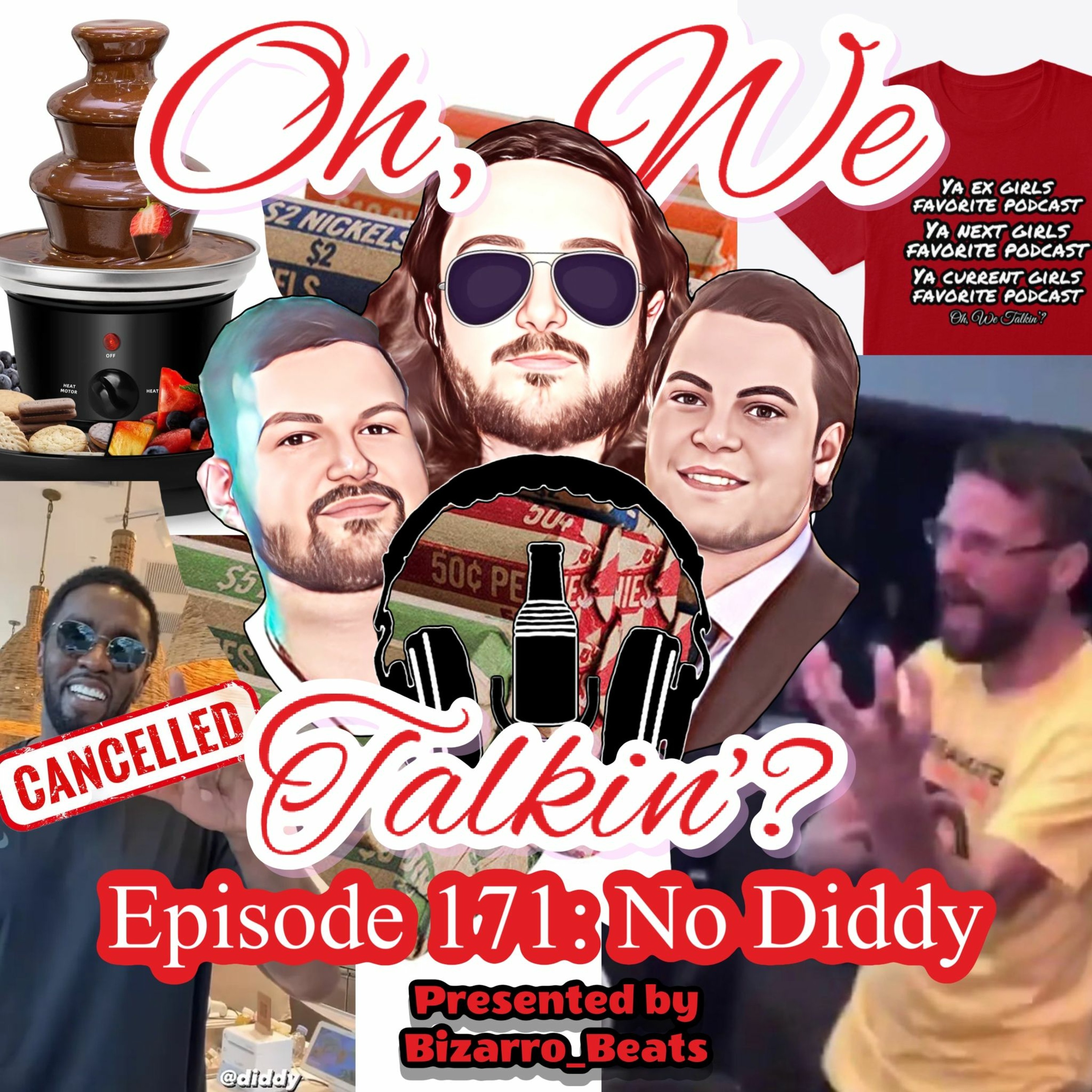 Ep. 171: No Diddy episode artwork