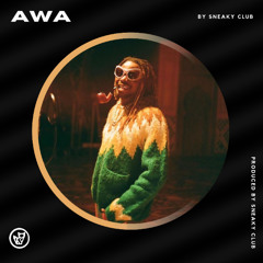 AWA (Prod. Fox Olufsen)