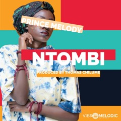 PRINCE MELODY - NTOMBI