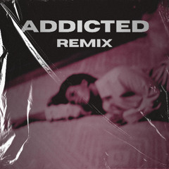 Addicted (Sped Up)