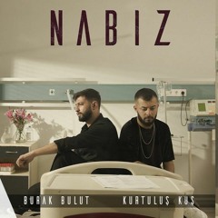 Burak Bulut & Kurtuluş Kuş - Nabız (Boran ALTUN Remix)