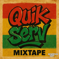Quik Serv 1 (Dancehall)